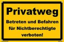 Warnschild 60 x 40 cm  - Privatweg Betreten und Befahren...