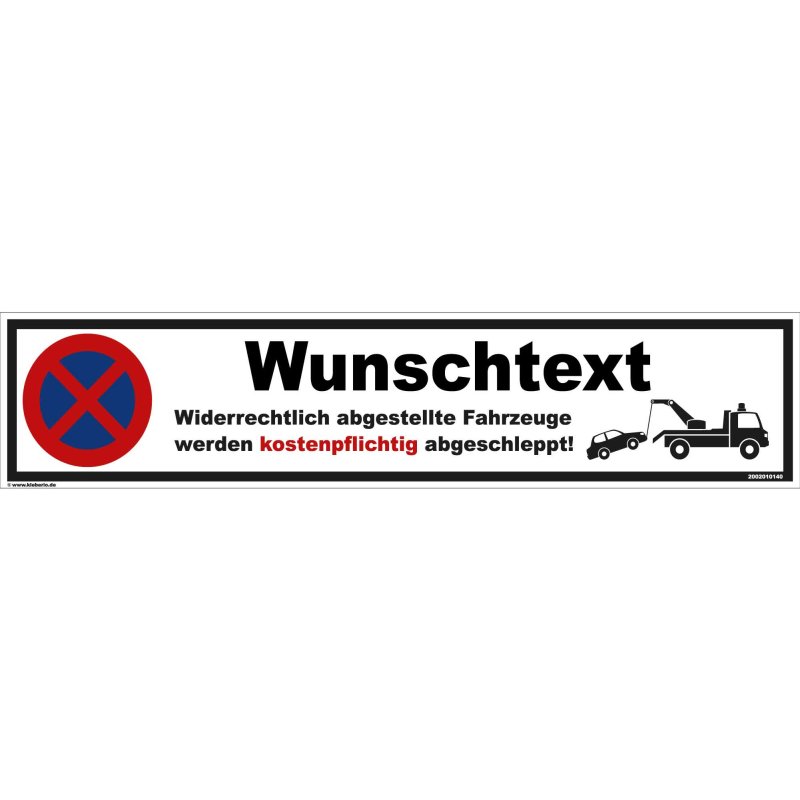 Schild Ihr Wunschtext Parkverbot Halteverbot Parkplatzschild 30x10