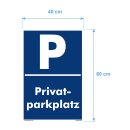 Parkplatzschild - Privatparkplatz - 20 x 30 cm Verbotsschild Parkverbot Parkverbotsschild Verkehrs-Schilder Einfahrt freihalten parken verboten