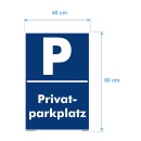 Parkplatzschild - Privatparkplatz - 20 x 30 cm Verbotsschild Parkverbot Parkverbotsschild Verkehrs-Schilder Einfahrt freihalten parken verboten