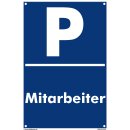 Parkplatzschild - Mitarbeiter - 20 x 30 cm Verbotsschild...