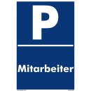 Parkplatzschild - Mitarbeiter - 20 x 30 cm Verbotsschild...