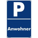 Parkplatzschild - Anwohner - 20 x 30 cm Verbotsschild Parkverbot Parkverbotsschild Verkehrs-Schilder Einfahrt freihalten parken verboten