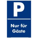 Parkplatzschild - Nur für Gäste - 20 x 30 cm Verbotsschild Parkverbot Parkverbotsschild Verkehrs-Schilder Einfahrt freihalten parken verboten