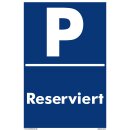 Parkplatzschild - Reserviert - 20 x 30 cm Verbotsschild...