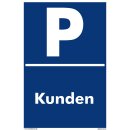 Parkplatzschild - Kunden - 20 x 30 cm Verbotsschild Parkverbot Parkverbotsschild Verkehrs-Schilder Einfahrt freihalten parken verboten