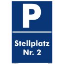 Parkplatzschild - Stellplatz 2 - 20 x 30 cm Verbotsschild...