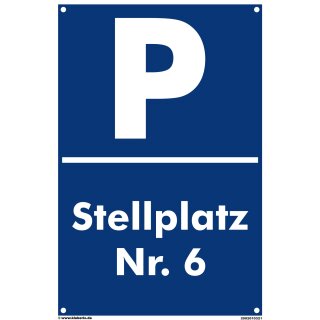 Parkplatzschild - Stellplatz 6 - 20 x 30 cm Verbotsschild Parkverbot Parkverbotsschild Verkehrs-Schilder Einfahrt freihalten parken verboten