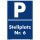 Parkplatzschild - Stellplatz 6 - 20 x 30 cm Verbotsschild Parkverbot Parkverbotsschild Verkehrs-Schilder Einfahrt freihalten parken verboten