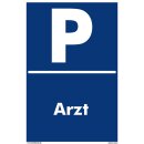 Parkplatzschild - Arzt - 20 x 30 cm Verbotsschild...