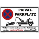 Parkplatzschild - Privatparkplatz - 20 x 30 cm...