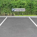 Parkplatzschild - Frauenparkplatz - 52 x 11 cm mit Einschlagpfosten Verbotsschild Parkverbot Parkverbotsschild Einfahrt freihalten parken verboten