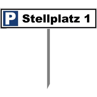 Parkplatzschild - Stellplatz 1 - 52 x 11 cm mit Einschlagpfosten Verbotsschild Parkverbot Parkverbotsschild Verkehrs-Schilder Einfahrt freihalten parken verboten