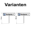 Parkplatzschild - Stellplatz 1 - 52 x 11 cm mit...