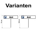 Parkplatzschild - Arzt - 52 x 11 cm mit Einschlagpfosten Verbotsschild Parkverbot Parkverbotsschild Einfahrt freihalten parken verboten