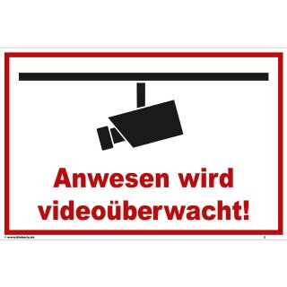 Schild Videoüberwachung  - Anwesen -  Warnschild Privatgrundstück Überwachungskamera Kameraüberwachung Hinweisschild