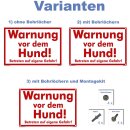 Hundewarnschilder - Warnung vor dem Hund! Betreten auf...