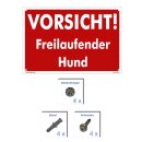 Hundewarnschilder - Vorsicht! Freilaufender Hund! - Warnung vor dem Hund Schild Warnhinweis 20 x 30 cm gelocht & Kit