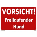 Hundewarnschilder - Vorsicht! Freilaufender Hund! - Warnung vor dem Hund Schild Warnhinweis 40 x 60 cm gelocht