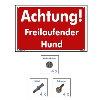 Hundewarnschilder - Achtung! Freilaufender Hund - Warnung vor dem Hund Schild Warnhinweis 40 x 60 cm gelocht & Kit