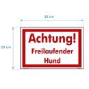 Hundewarnschilder - Achtung! Freilaufender Hund - Warnung vor dem Hund Schild Warnhinweis 20 x 30 cm gelocht