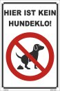 Hundewarnschilder - Hier ist kein Hundeklo! - Warnung vor dem Hund Schild Warnhinweis 30 x 45 cm gelocht & Kit