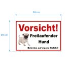 Hundewarnschilder Mops - Vorsicht! Freilaufender Hund Betreten auf eigene Gefahr! - Warnung vor dem Hund Schild Warnhinweis 20 x 30 cm