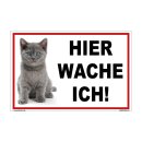 Kleberio® Katzenschild Kunststoff - Hier wache ich! -...