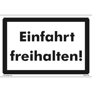 Verbotsschild Parkverbot - Einfahrt freihalten! - Warnhinweis 20 x 30 cm gelocht